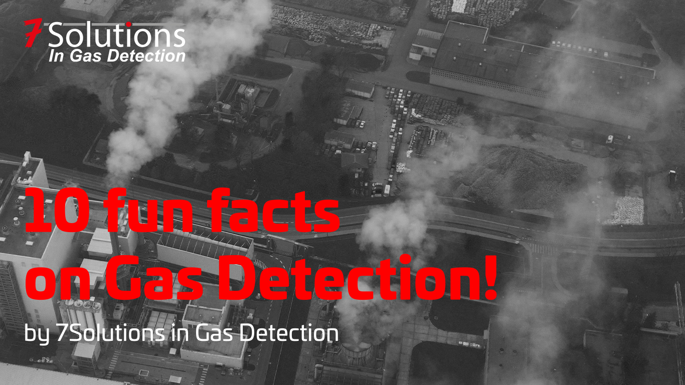 10 fun facts on gas (detection). Did you know this?
